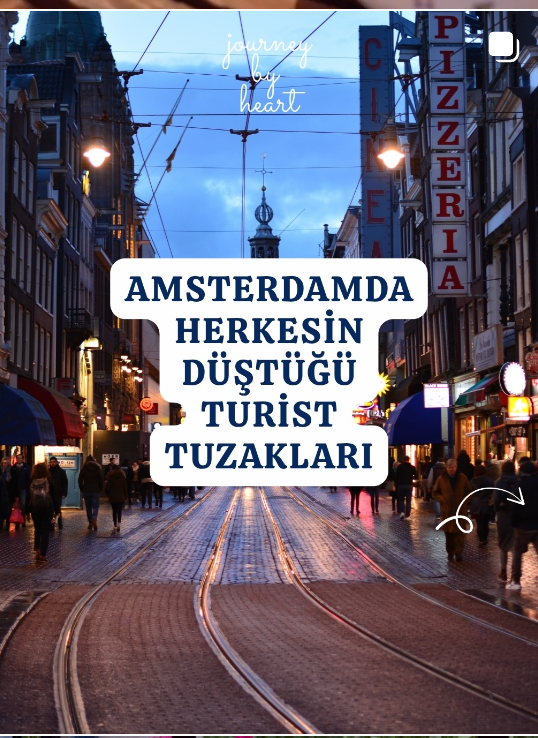 Amsterdam turist tuzakları